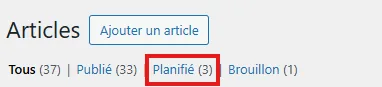 Visualiser les articles planifiés sur WordPress