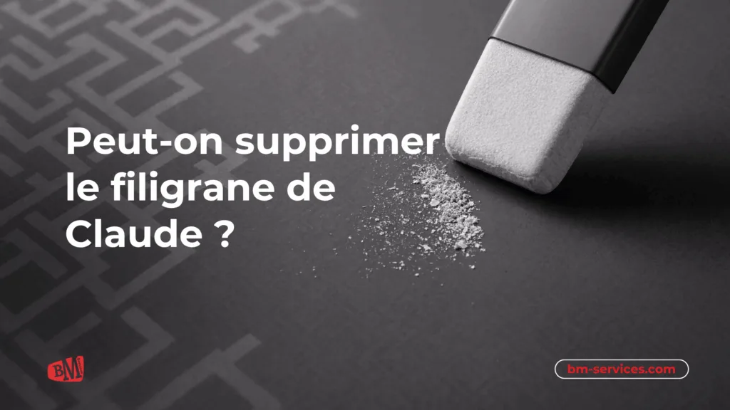 Peut-on supprimer le filigrane de Claude ?